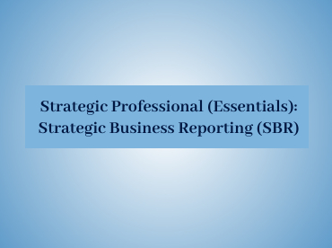 Strategic Business Reporting (SBR)