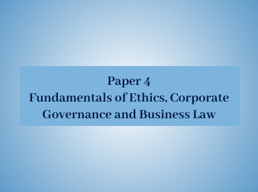 BA4 Fundamentals of Ethics, Corporate Governance and Business Law
