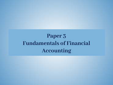 BA3 Fundamentals of Financial Accounting